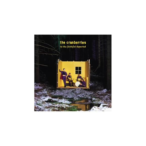 Виниловая пластинка Cranberries – To the Faithful Departed LP